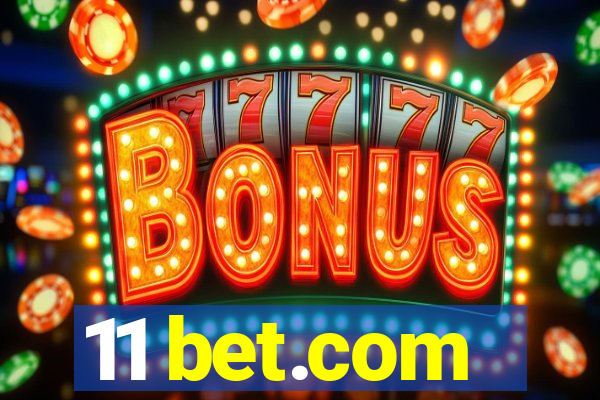 11 bet.com